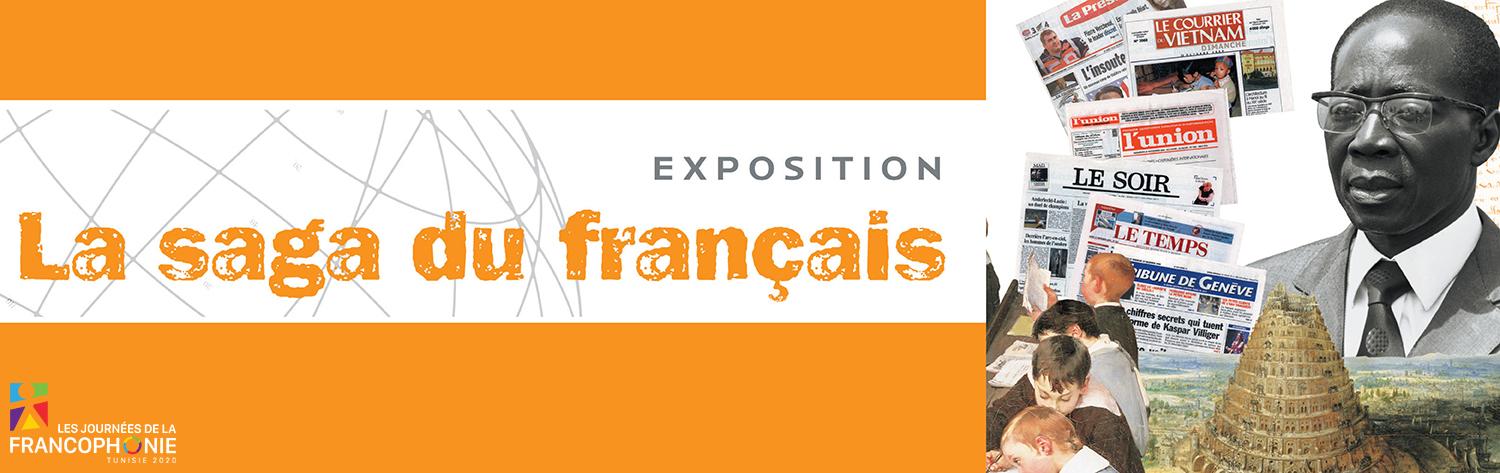 Exposition - La saga du Français
