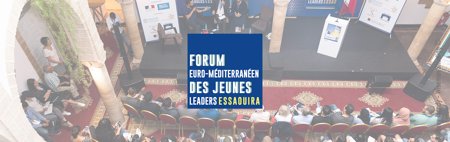 Forum euro-méditerranéen des Jeunes Leaders - Essaouira
