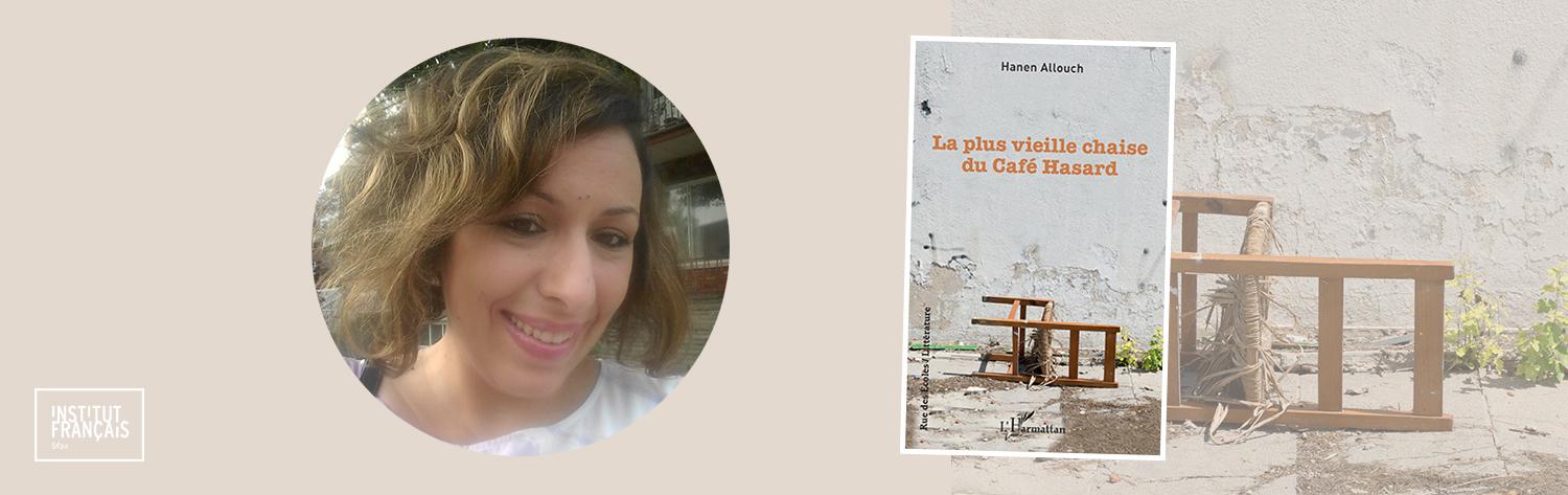 Hanen Allouch - Café Hasard - Sfax