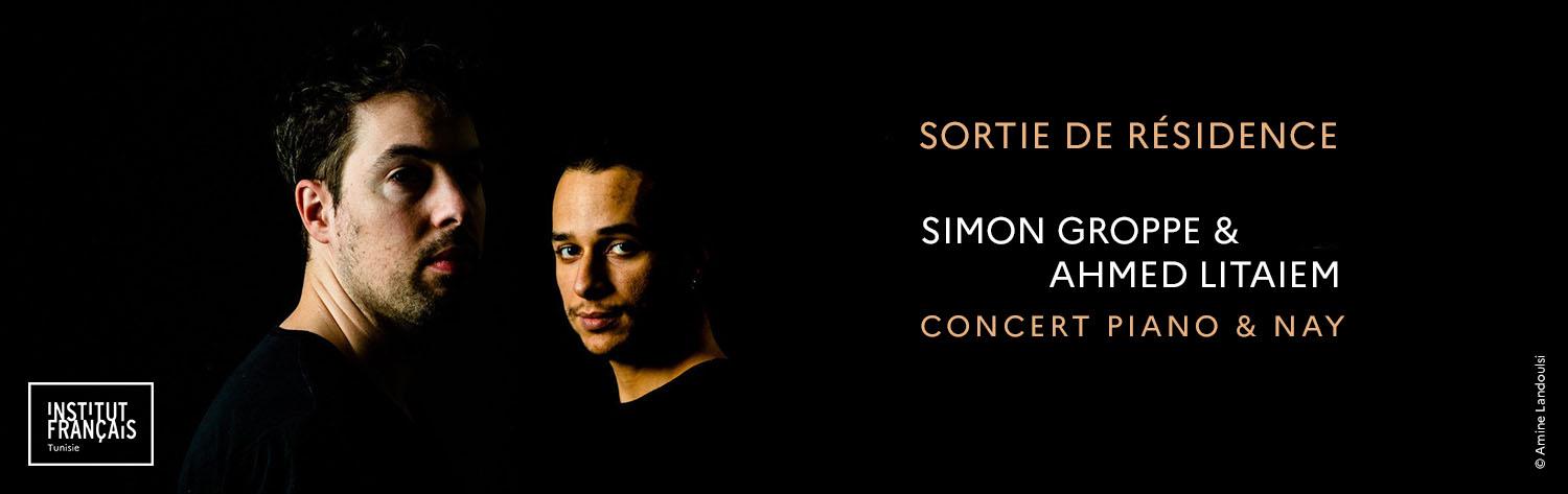 Simon Groppe - Ahmed Litaiem
