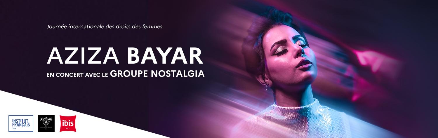 Aziza Bayar - Nostalgia