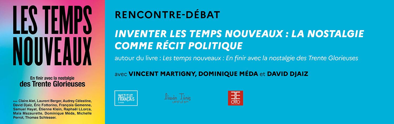 Les Temps nouveaux - Trente Glorieuses