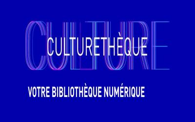 Culturethèque, votre bibliothèque numérique