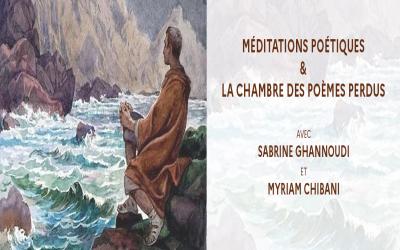 Médiatations poétiques - Sabrine Ghannoudi - Myriam Chibani